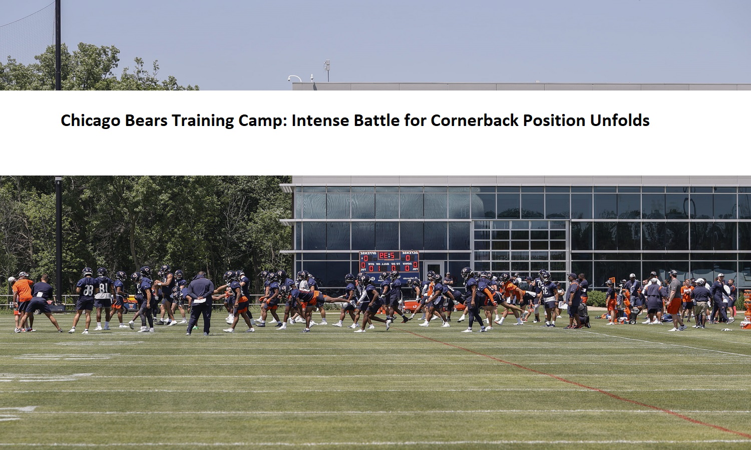 Chicago Bears Training Camp Intense Battle for Cornerback Position