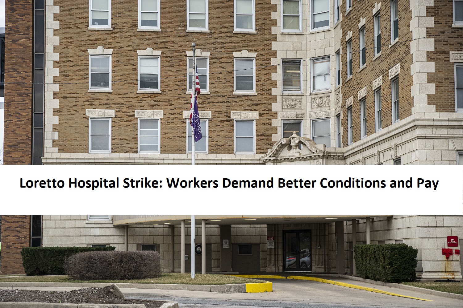 loretto-hospital-strike-workers