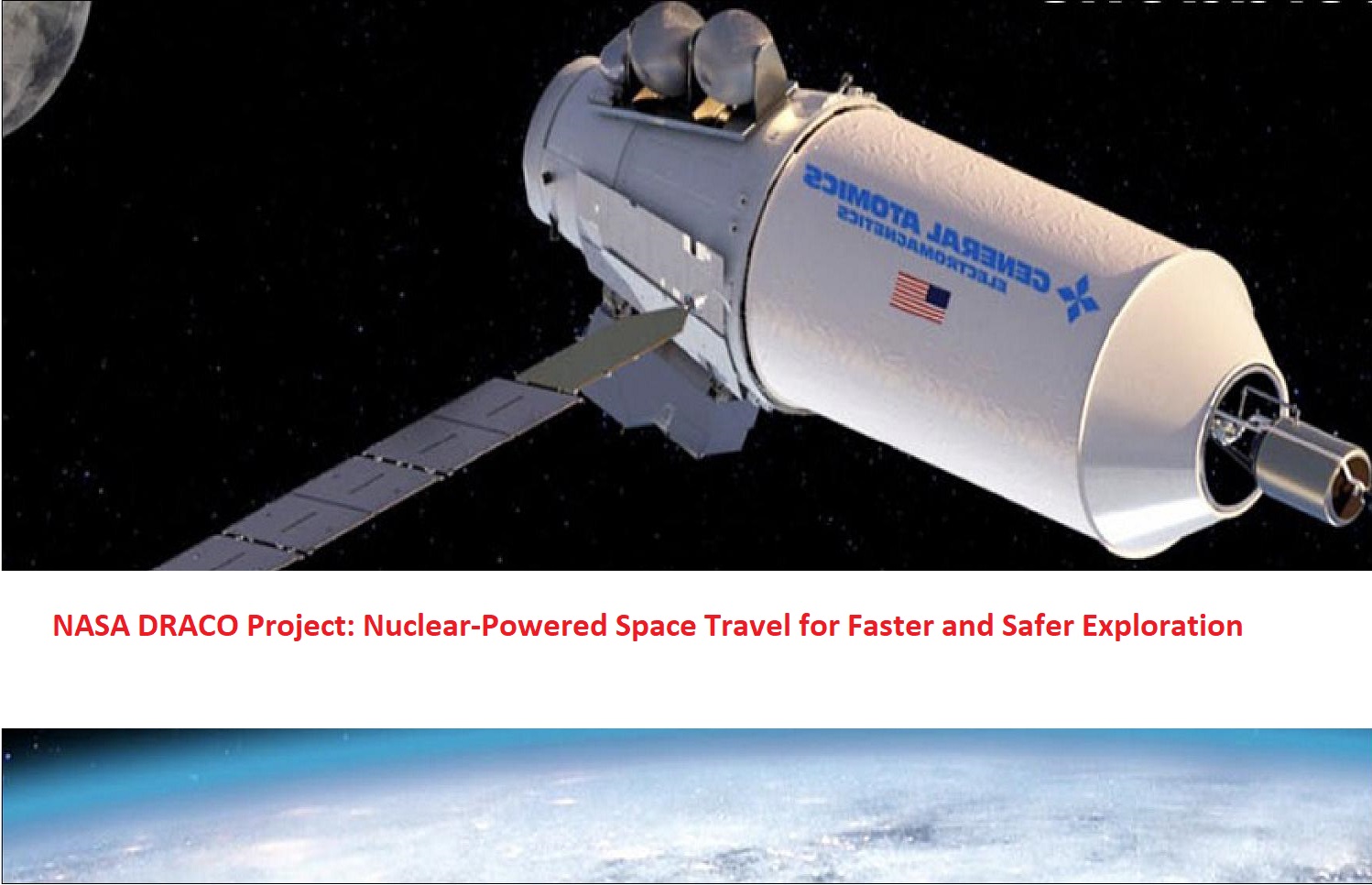 NASA DRACO Project: Nuclear-Powered Space Travel for Faster and Safer Exploration