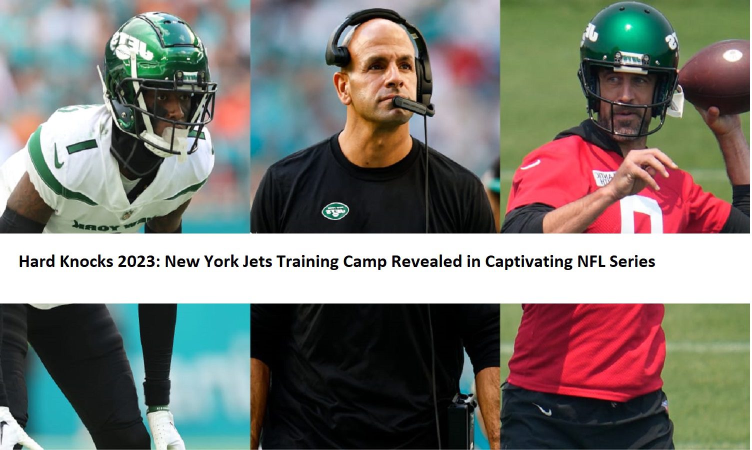 Hard Knocks 2023: New York Jets Training Camp Revealed in Captivating NFL Series