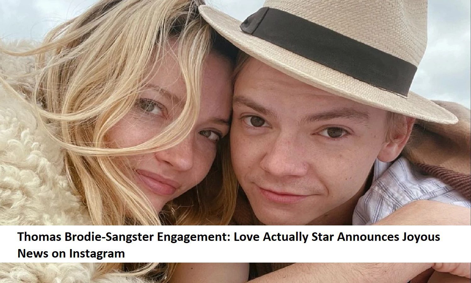 Thomas Brodie-Sangster Engagement: Love Actually Star Announces Joyous News on Instagram