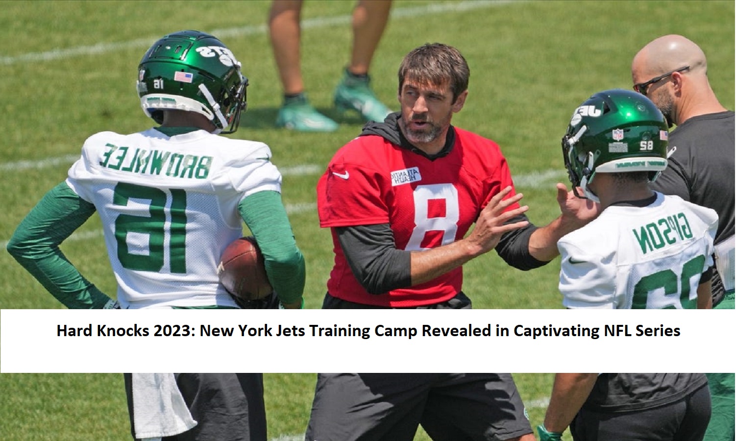 Hard Knocks 2023: New York Jets Training Camp Revealed in Captivating NFL Series