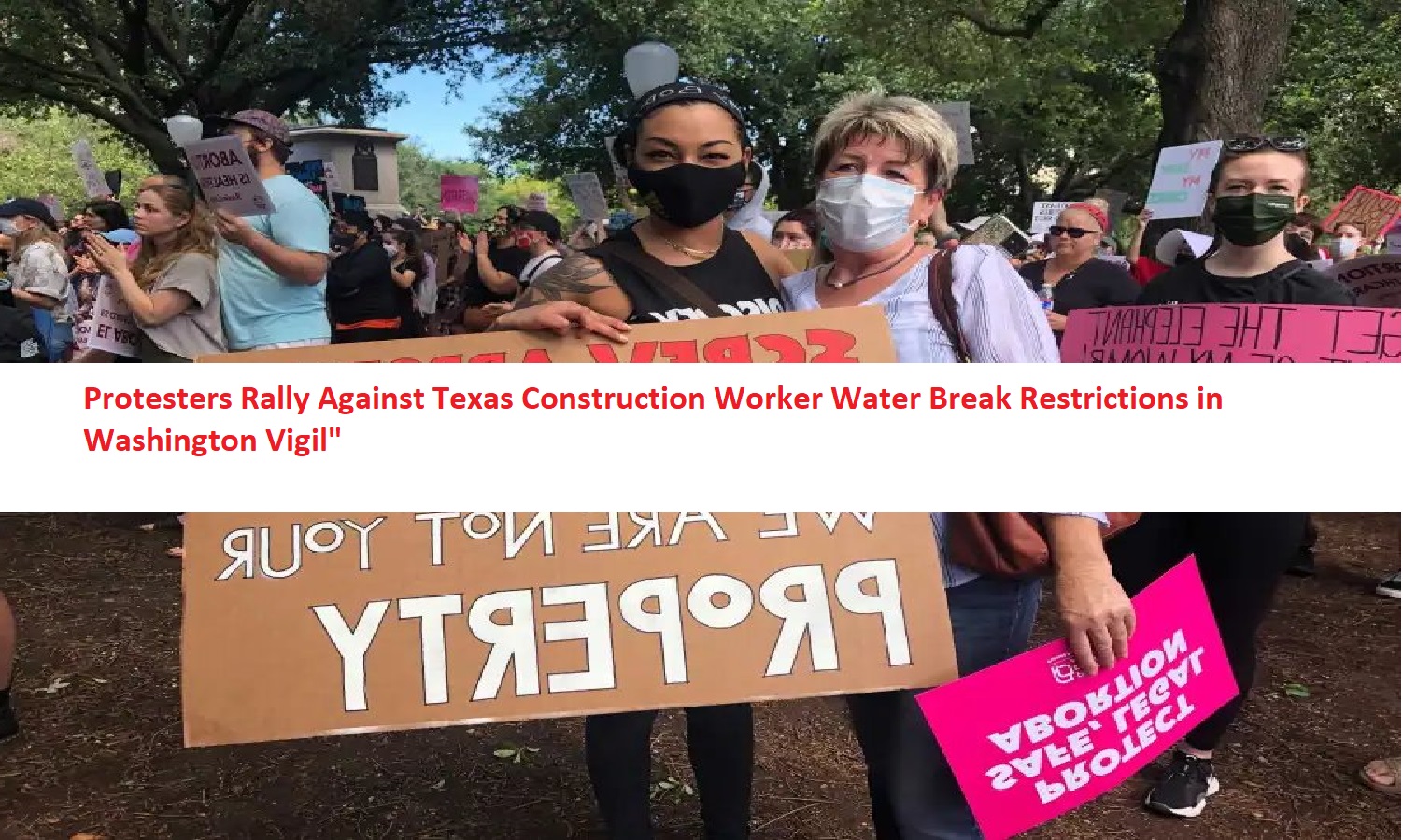 Protesters Rally Against Texas Construction Worker Water Break Restrictions in Washington Vigil"