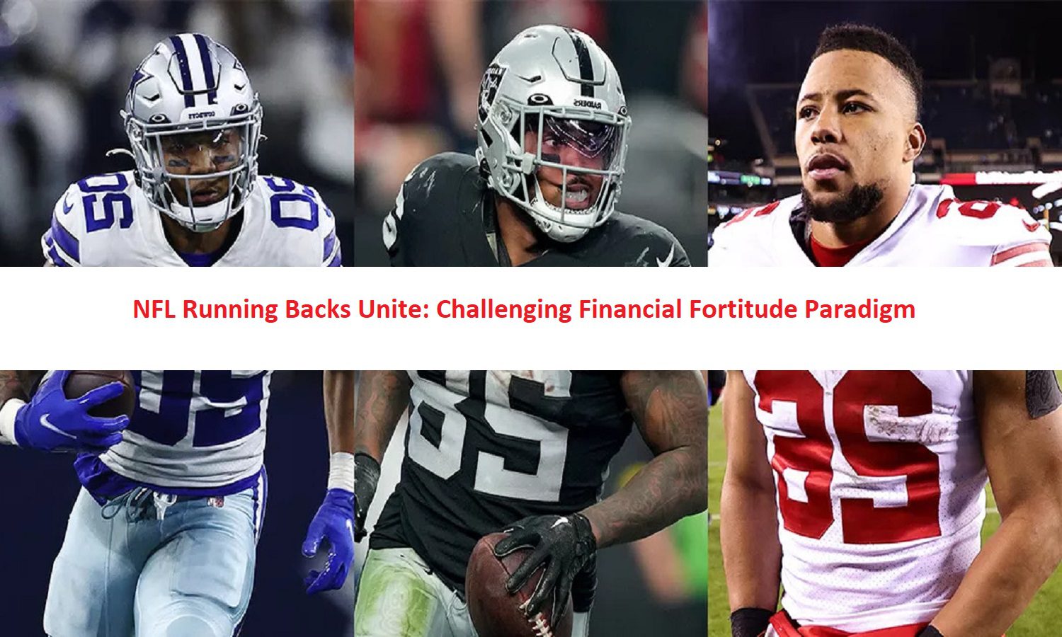 NFL Running Backs Unite: Challenging Financial Fortitude Paradigm