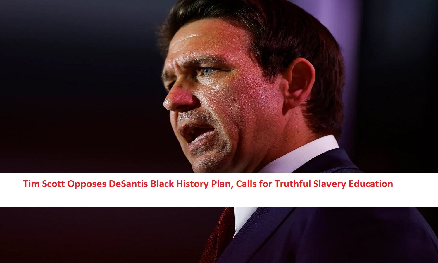Tim Scott Opposes DeSantis Black History Plan, Calls for Truthful Slavery Education
