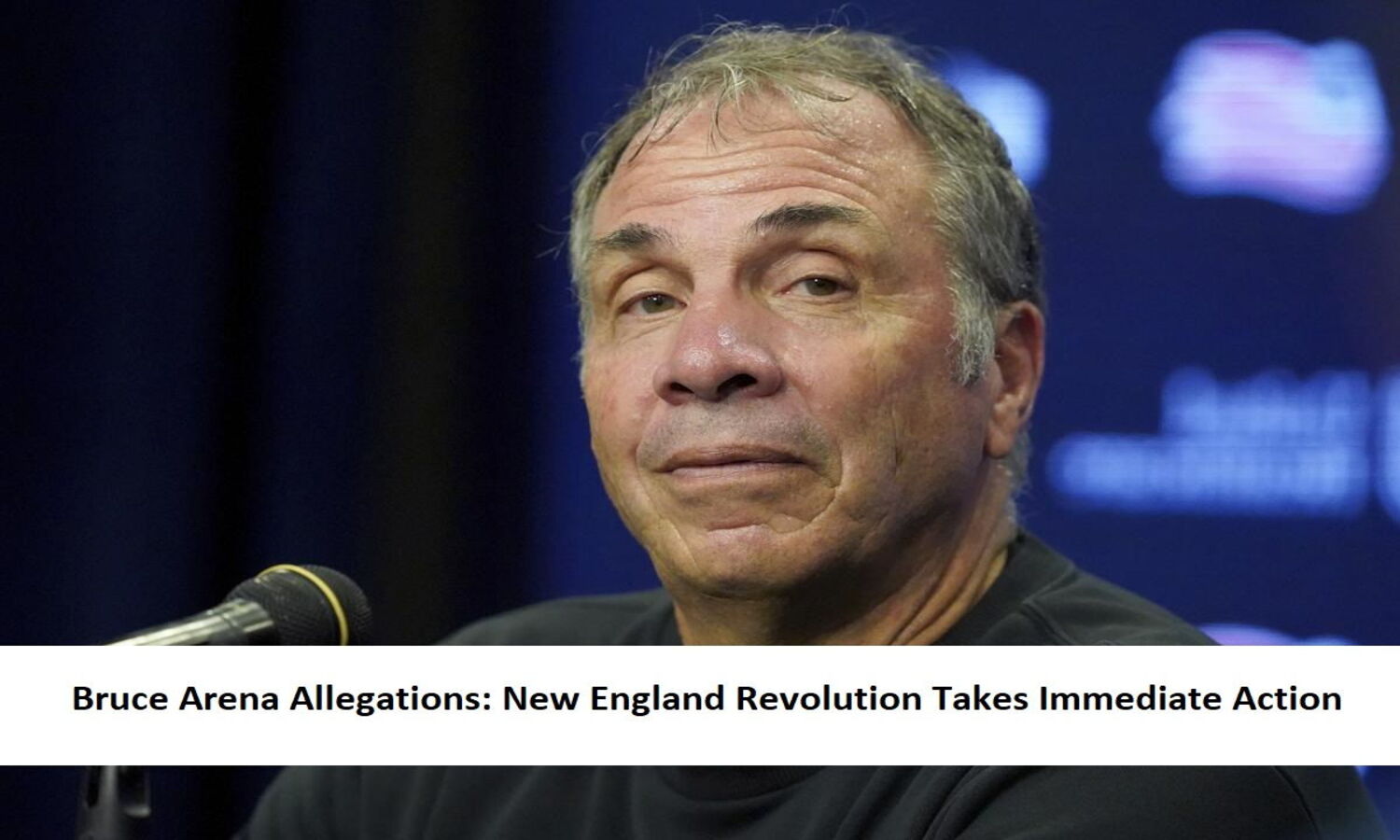 bruce-arena-allegations-new-england-revolution-takes-immediate-action1