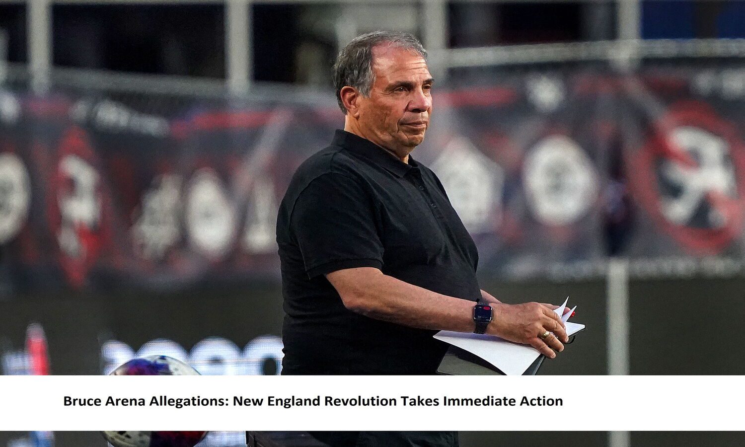 bruce-arena-allegations-new-england-revolution-takes-immediate-action2