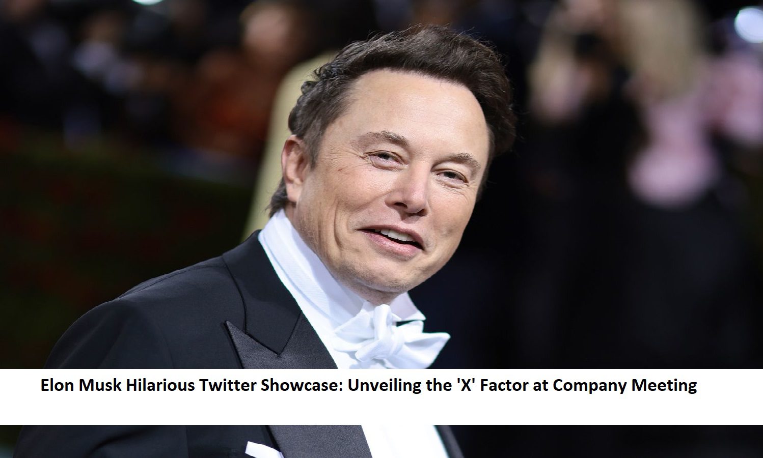 Elon Musk Hilarious Twitter Showcase Unveiling the 'X' Factor at Company Meeting