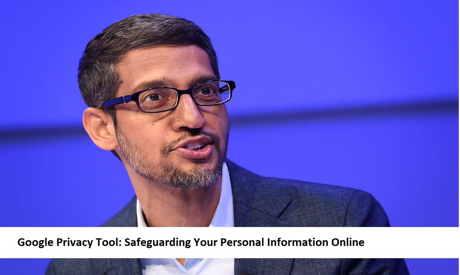 Google Privacy Tool Safeguarding Your Personal Information Online