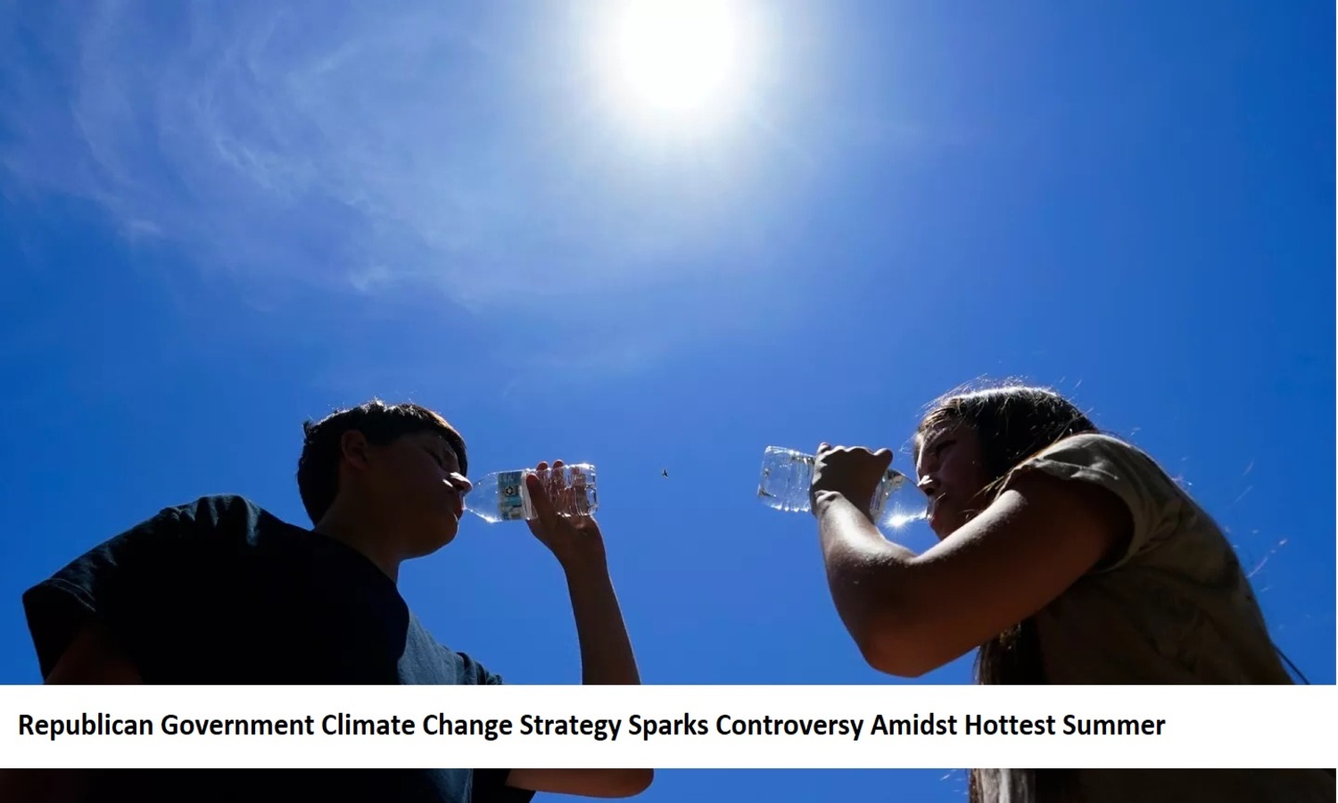 Republican Government Climate Change Strategy Sparks Controversy Amidst Hottest Summer