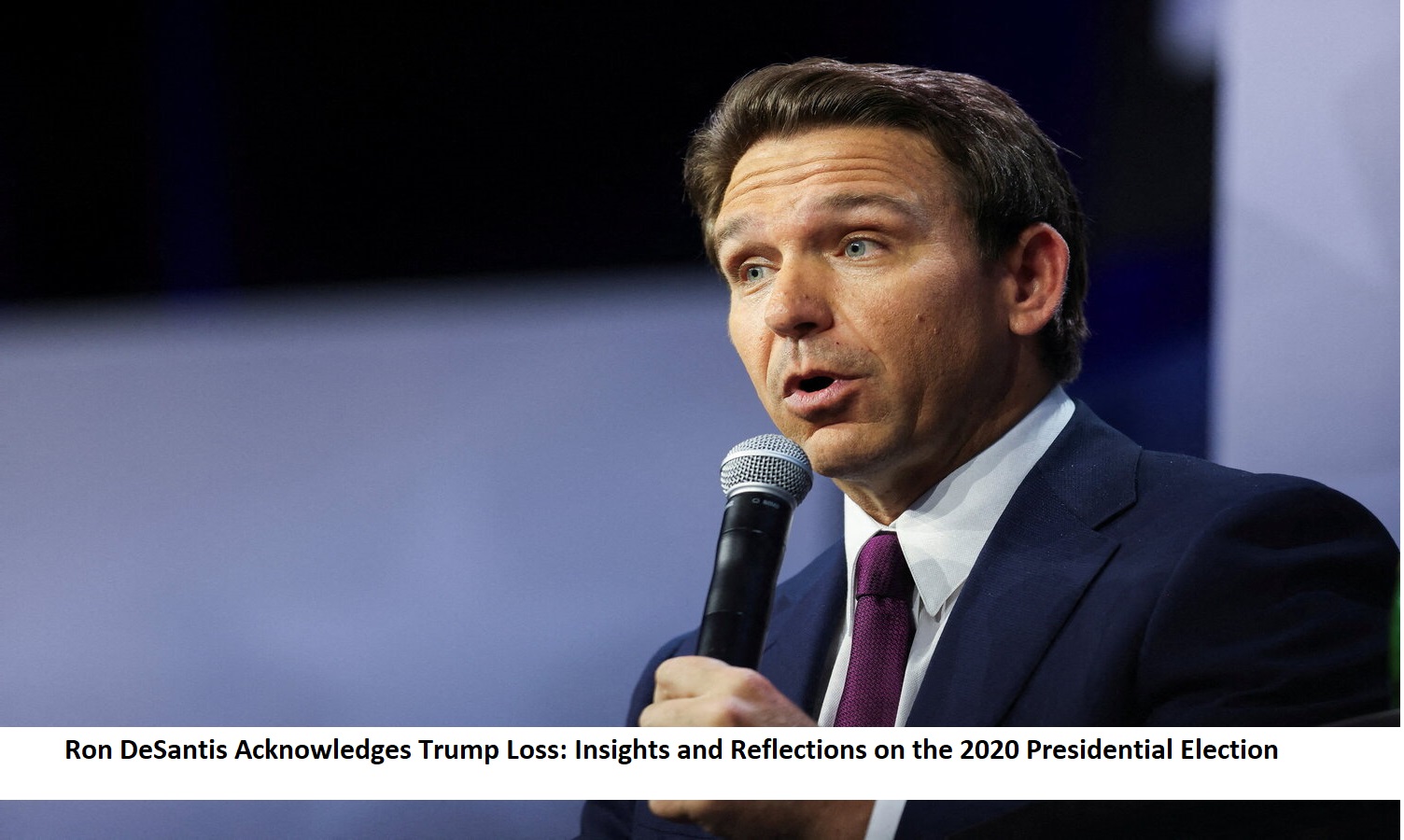 Ron DeSantis Acknowledges Trump Loss Insights and Reflections on the 2020 Presidential Election