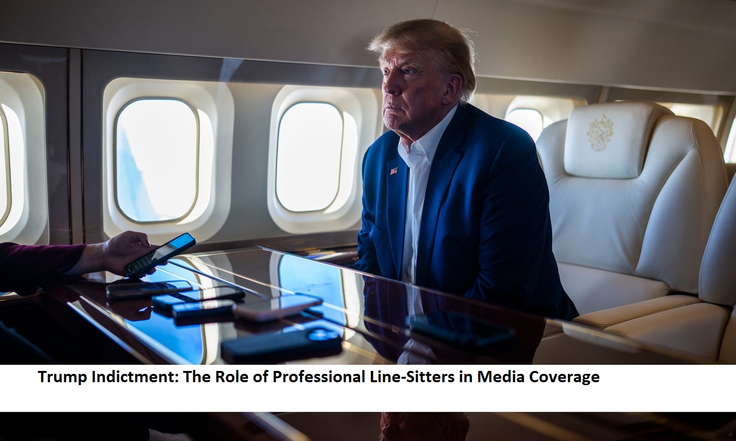 Trump Indictment The Role of Professional Line-Sitters in Media Coverage