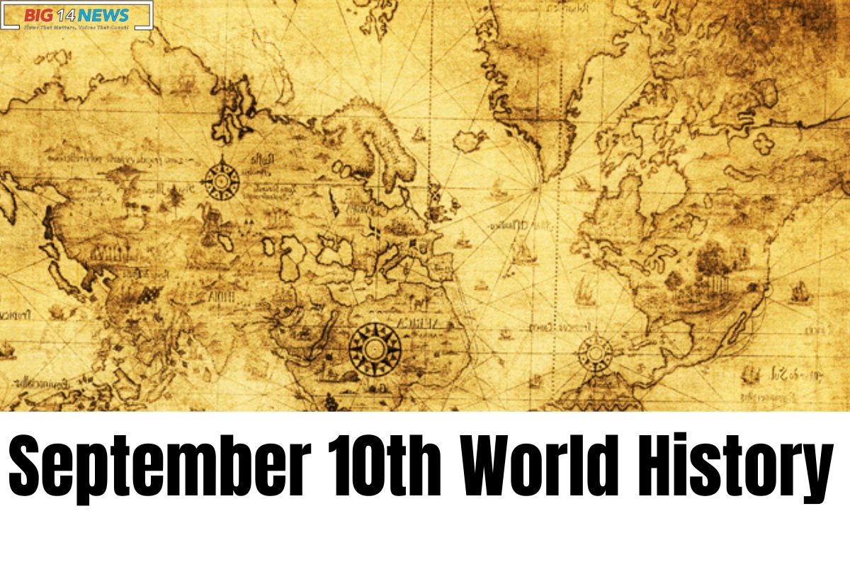 September 10th World History