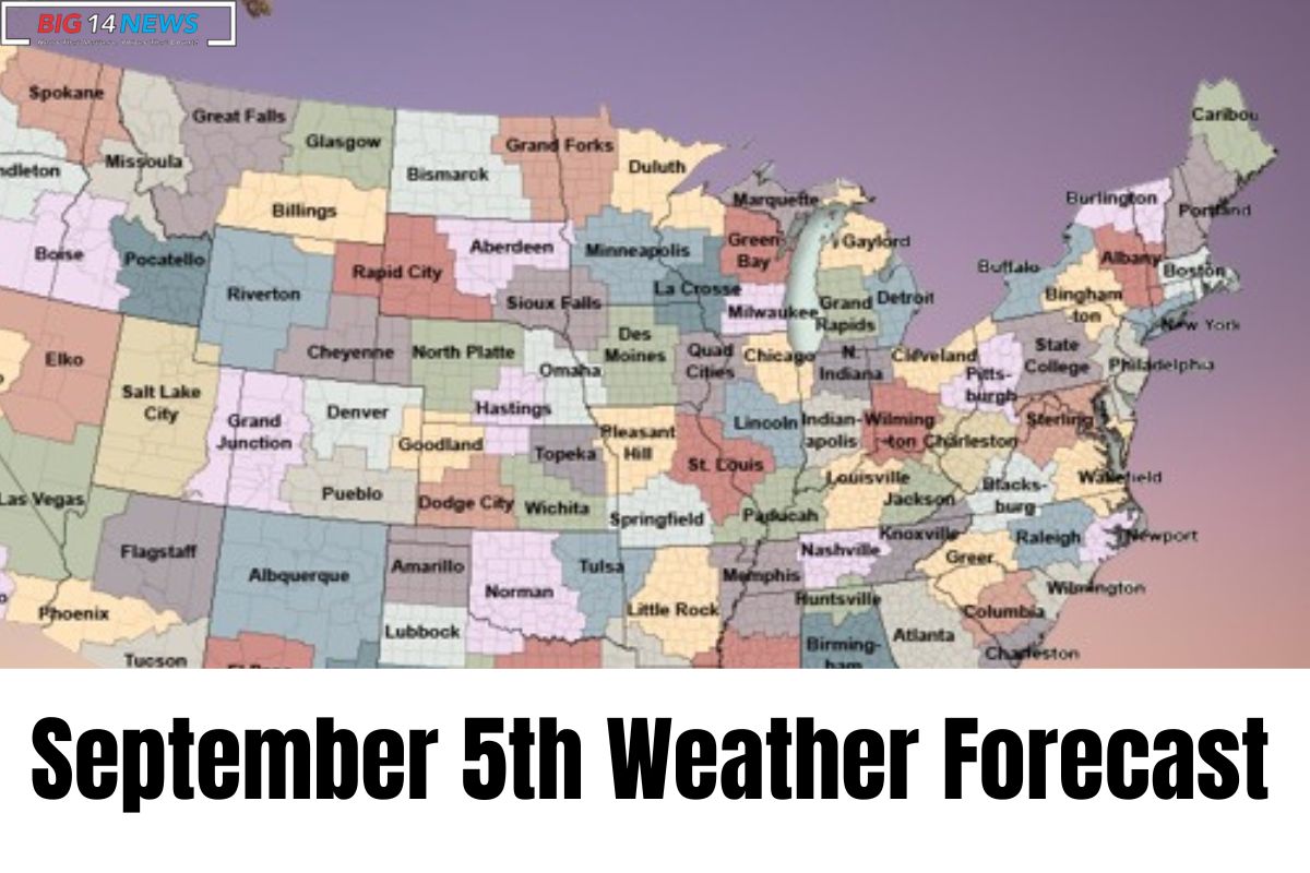 September 5th Weather Forecast